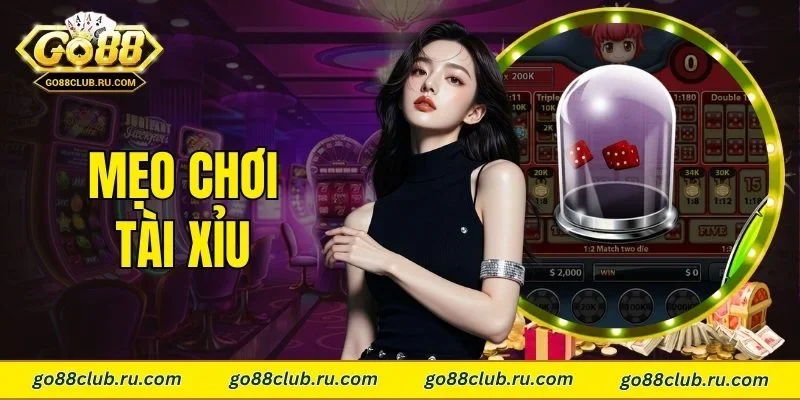mẹo chơi tài xỉu
