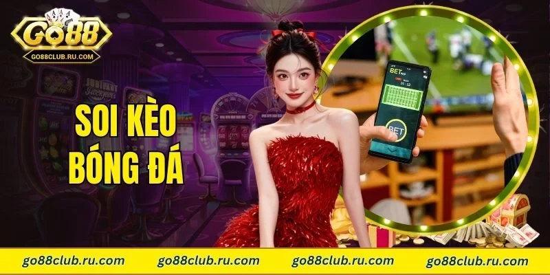 soi kèo bóng đá